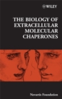 Image for The Biology of Extracellular Molecular Chaperones