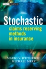 Image for Stochastic Claims Reserving Methods in Insurance