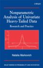 Image for Nonparametric Analysis of Univariate Heavy Tailed Data : Research and Practice