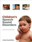 Image for Children&#39;s Speech Sound Disorders