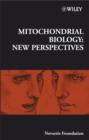 Image for Novartis Foundation Symposium 287 - Mitochondrial Biology - New Perspectives