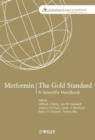 Image for Metformin - The Gold Standard