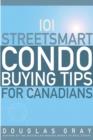 Image for 101 Streetsmart Condo Buying Tips for Canadians.