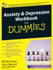 Image for Anxiety &amp; depression workbook for dummies
