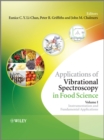 Image for Applications of vibrational spectroscopy to food science