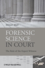 Image for Forensic science in court: the role of the expert witness