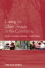 Image for Caring for older people in the community