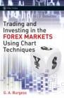 Image for Trading and investing in the forex markets using chart techniques