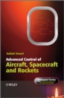 Image for Advanced control of aircraft, rockets and spacecraft