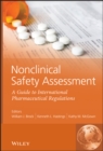 Image for Nonclinical safety assessment  : a guide to international pharmaceutical regulations