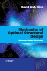 Image for Mechanics of optimal structural design  : minimum weight structures