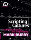 Image for Scripting cultures  : architectural design and programming