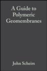 Image for A guide to polymeric geomembranes