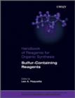 Image for Handbook of reagents for organic synthesis: Sulfur-containing reagents