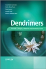 Image for Dendrimers  : towards catalytic, material and biomedical uses
