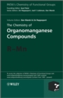 Image for The Chemistry of Organomanganese Compounds : R - Mn