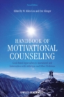 Image for Handbook of motivational counseling  : goal-based approaches to assessment and intervention with addiction and other problems