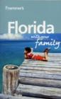 Image for Frommer&#39;s Florida with Your Family