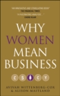 Image for Why Women Mean Business
