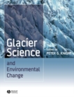 Image for Glacier science and environmental change