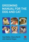 Image for Grooming manual for the dog and cat