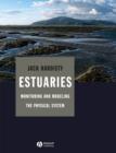 Image for Estuaries : Monitoring and Modeling the Physical System
