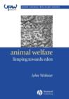 Image for Animal Welfare : Limping Towards Eden