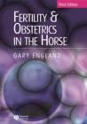 Image for Fertility and Obstetrics in the Horse 3e
