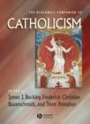 Image for The Blackwell Companion to Catholicism