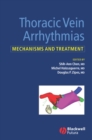 Image for Thoracic vein arrhythmias: mechanisms and treatment