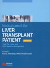 Image for Medical Care of the Liver Transplant Patient : Total Pre, Intra and Post-Operative Management