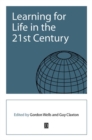 Image for Learning for life in the 21st century: sociocultural perspectives on the future of education