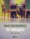 Image for Macroeconomics for Managers