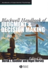 Image for Blackwell handbook of judgment and decision making