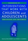 Image for Handbook of Interventions That Work with Children and Adolescents : Prevention and Treatment