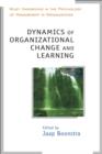 Image for Dynamics of Organizational Change and Learning