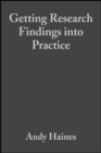 Image for Getting research findings into practice