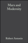 Image for Marx and modernity: key readings and commentary