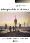 Image for The Blackwell Guide to the Philosophy of the Social Sciences