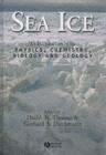 Image for Sea ice: an introduction to its physics, chemistry, biology and geology