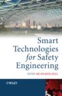 Image for Smart Technologies for Safety Engineering