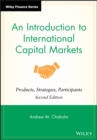 Image for Introduction to international capital markets  : products, strategies, participants