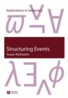 Image for Structuring Events: a Study in the Semantics of Lexical Aspect