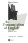 Image for The pronunciation of English: a course book