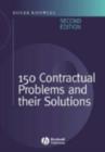 Image for 150 contractual problems and their solutions