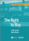 Image for The right to buy: analysis &amp; evaluation of a housing policy