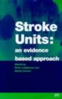 Image for Stroke units: an evidence based approach