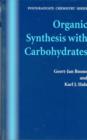 Image for Organic Synthesis with Carbohydrates