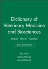Image for Dictionary of Veterinary Medicine and Biosciences