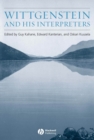 Image for Wittgenstein and his interpreters: essays in memory of Gordon Baker